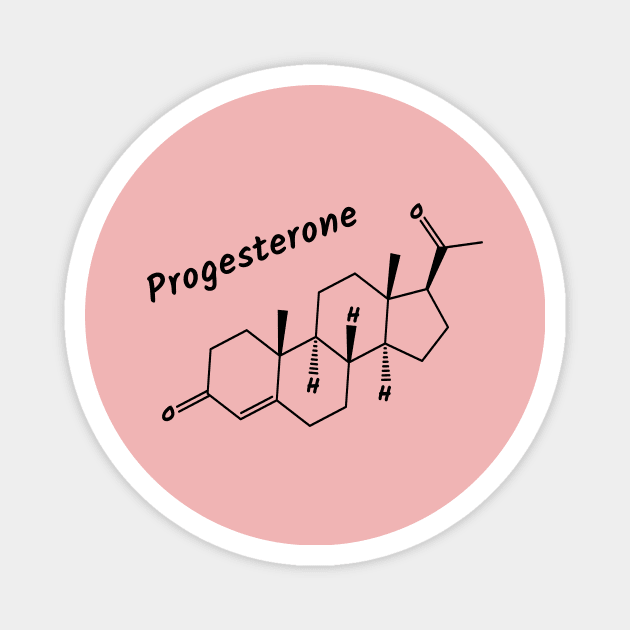 Progesterone  Hormone Magnet by Polyart